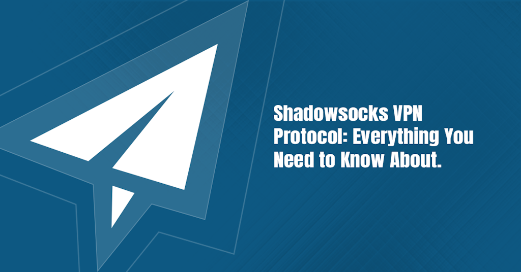 Shadowsocks